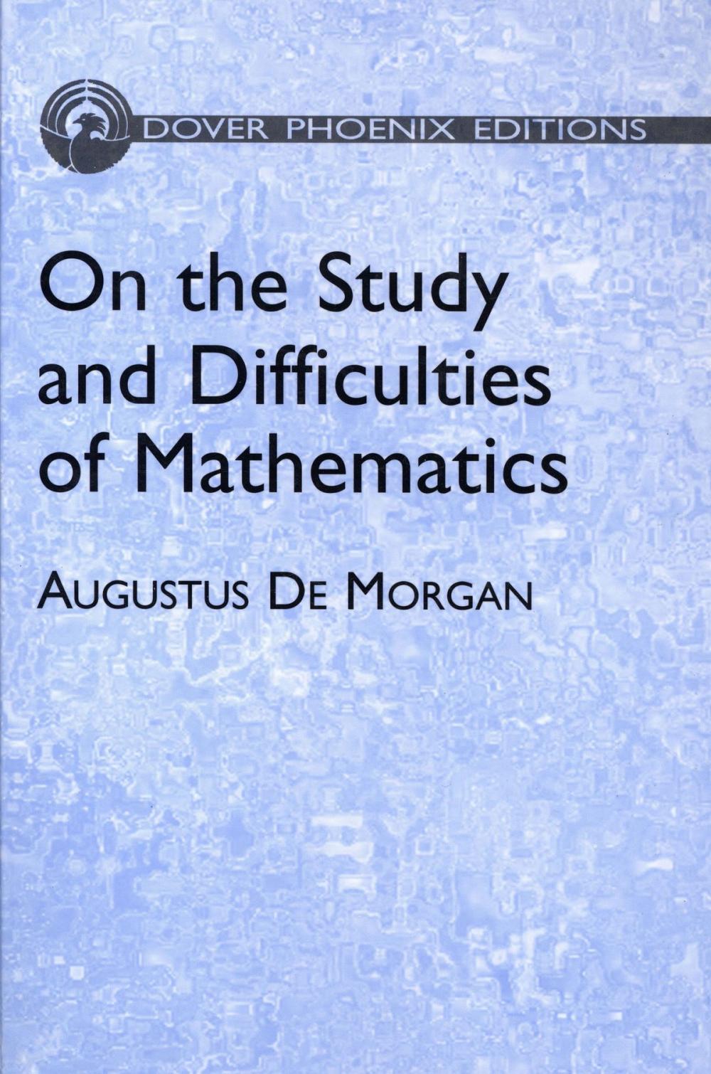 Big bigCover of On the Study and Difficulties of Mathematics