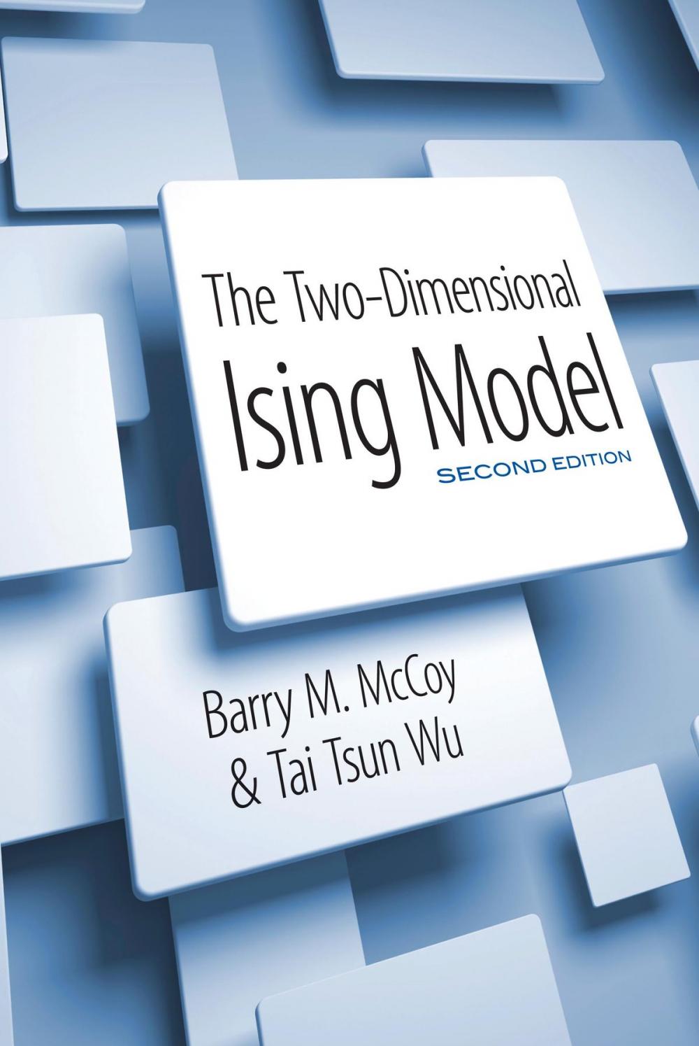 Big bigCover of The Two-Dimensional Ising Model
