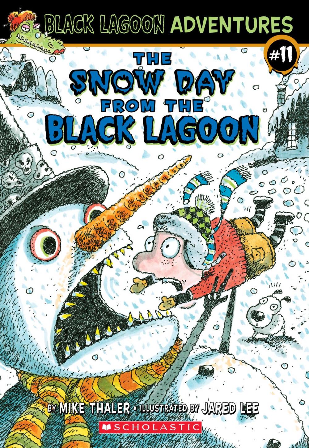 Big bigCover of The Snow Day from the Black Lagoon (Black Lagoon Adventures #11)