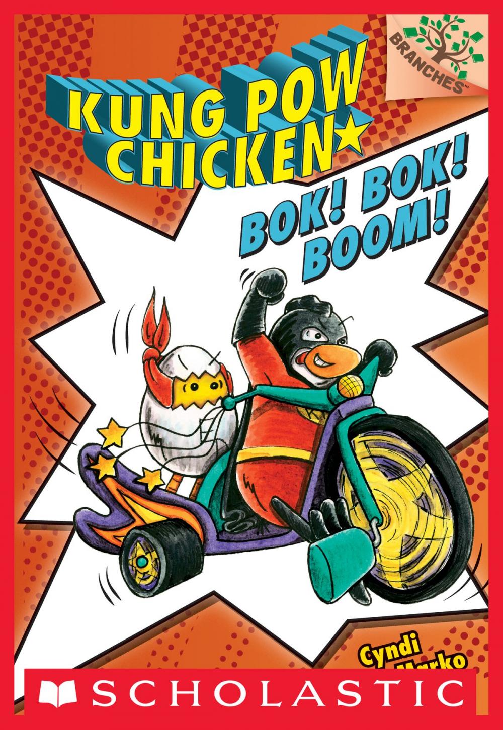 Big bigCover of Bok! Bok! Boom!: A Branches Book (Kung Pow Chicken #2)