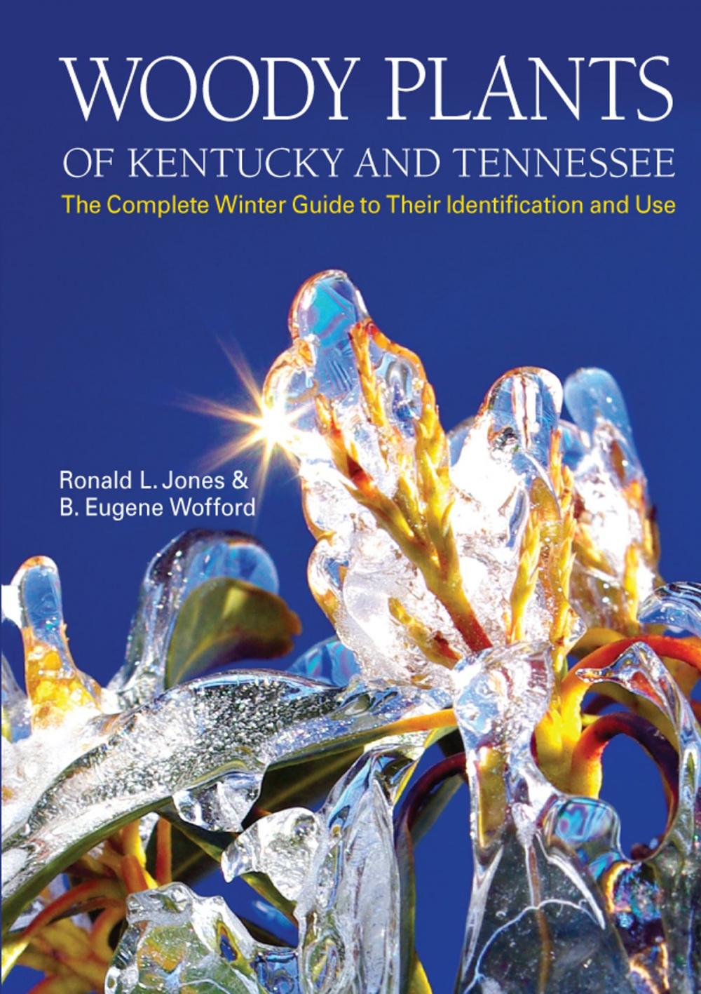 Big bigCover of Woody Plants of Kentucky and Tennessee