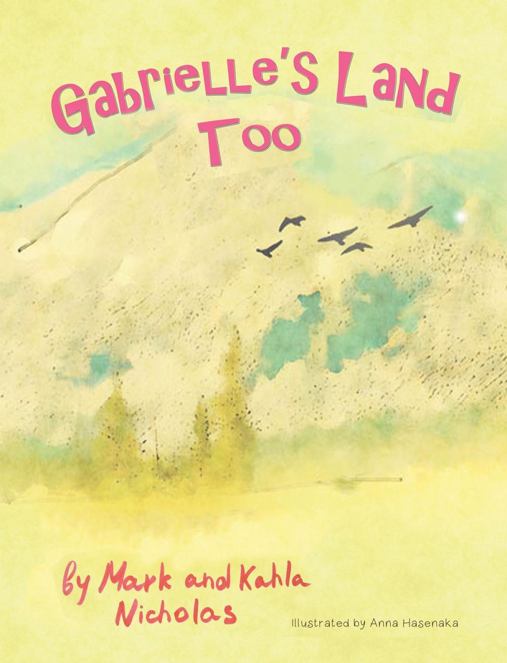 Big bigCover of Gabrielle's Land Too