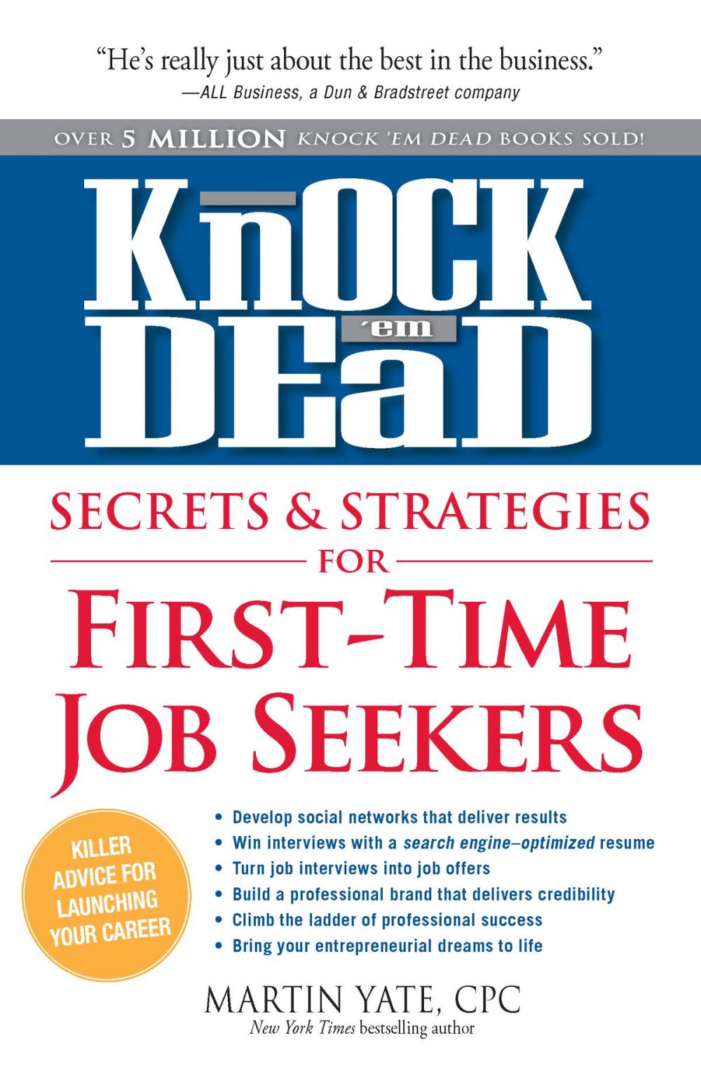 Big bigCover of Knock'em Dead Secrets & Strategies for First-Time Job Seekers