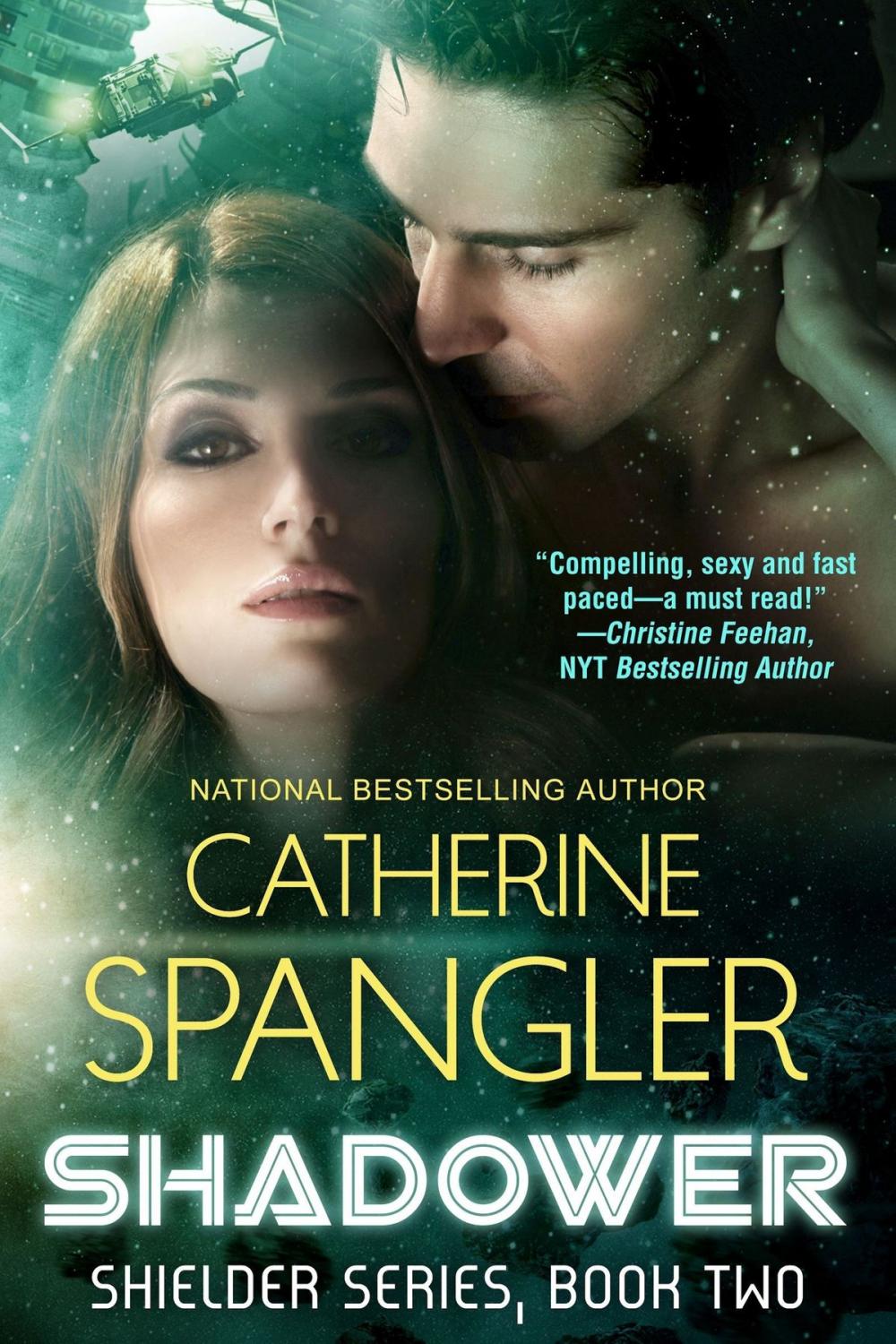 Big bigCover of Shadower — A Science Fiction Romance (Book 2, Shielder Series)