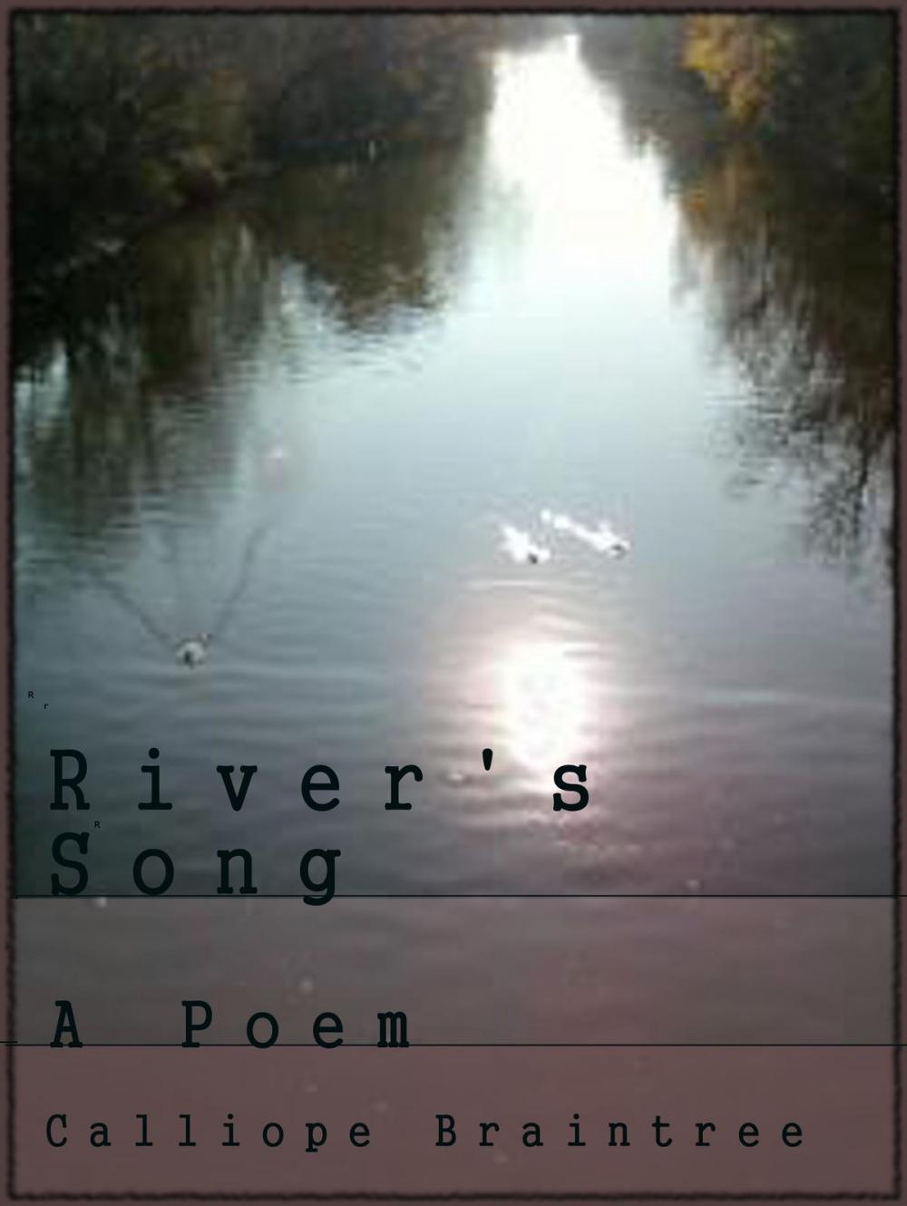 Big bigCover of River's Song: A Poem