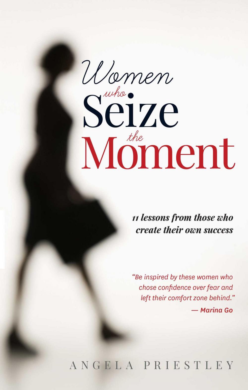 Big bigCover of Women Who Seize the Moment