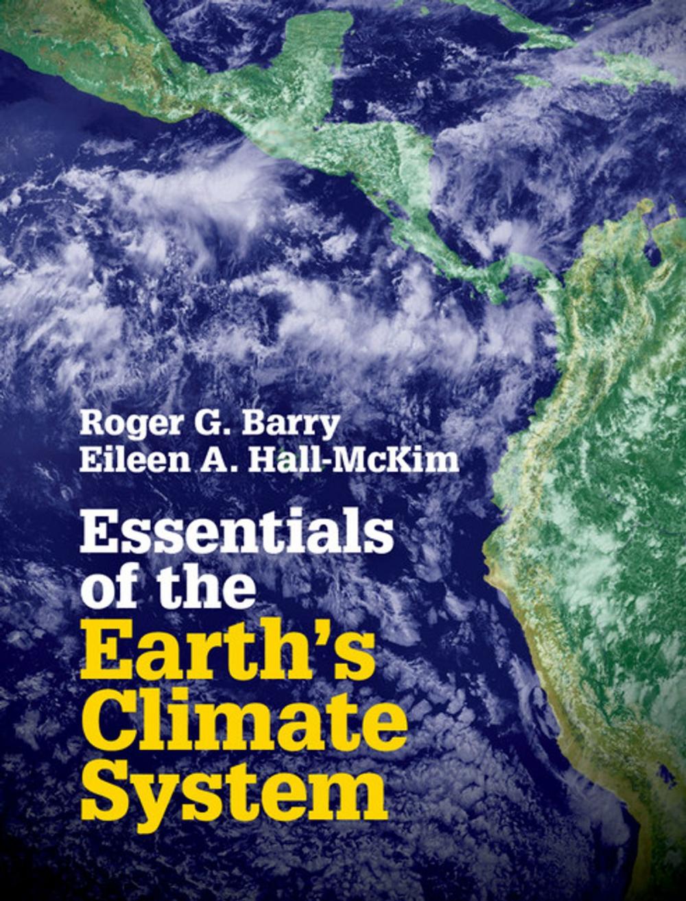Big bigCover of Essentials of the Earth's Climate System