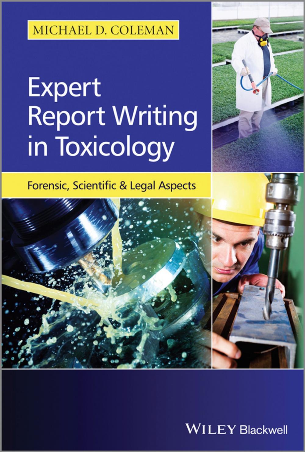 Big bigCover of Expert Report Writing in Toxicology