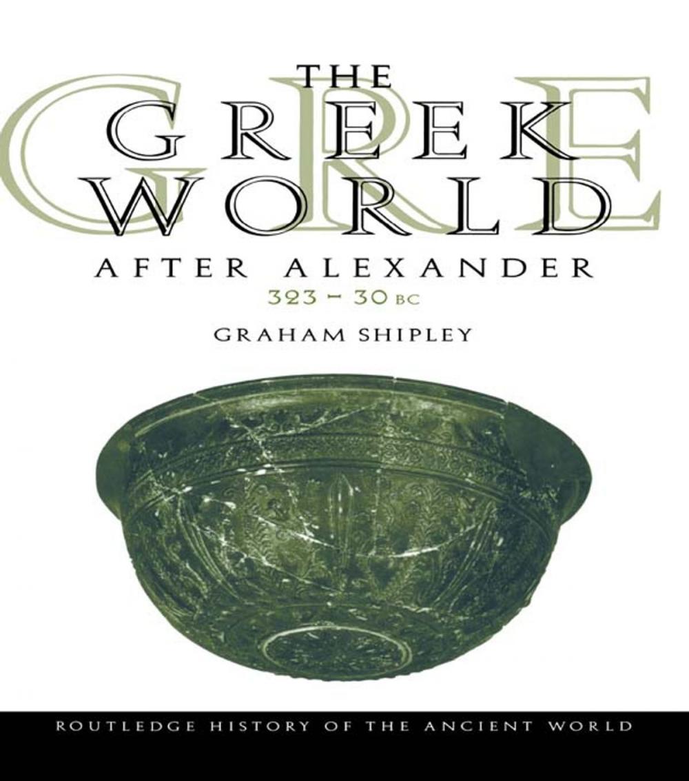 Big bigCover of The Greek World After Alexander 323–30 BC