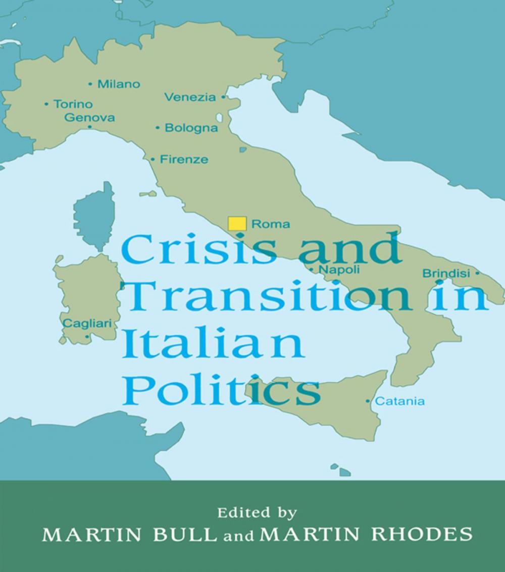 Big bigCover of Crisis and Transition in Italian Politics