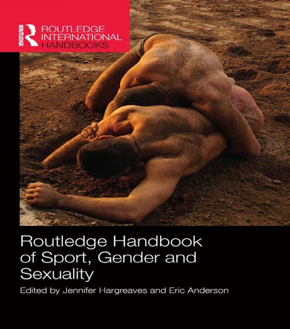 Big bigCover of Routledge Handbook of Sport, Gender and Sexuality