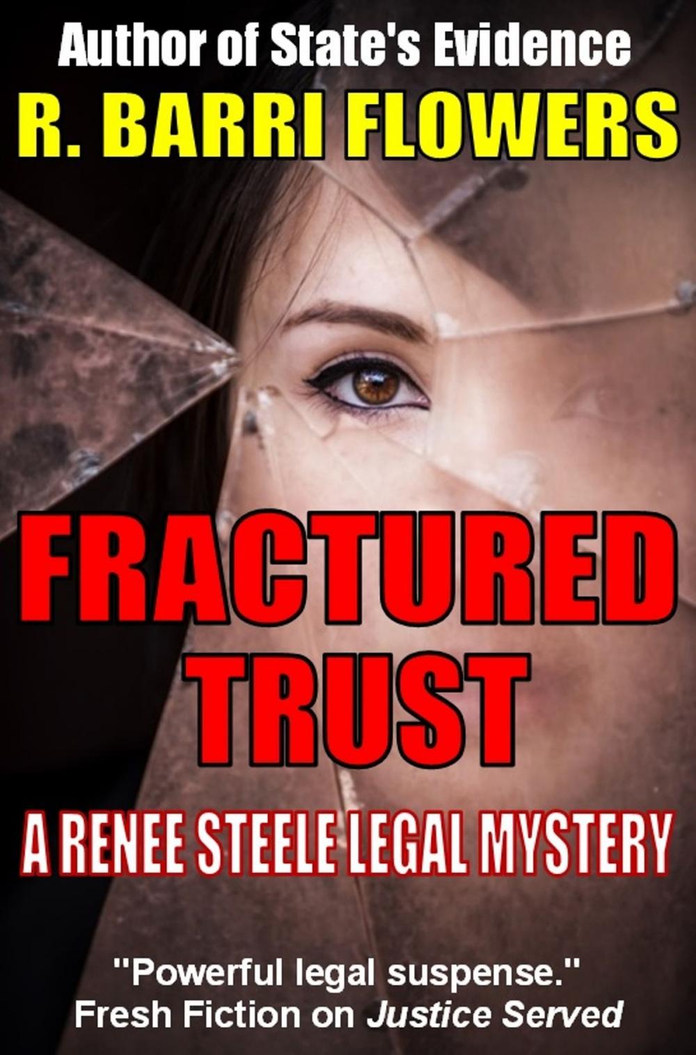 Big bigCover of Fractured Trust (A Renee Steele Legal Mystery)