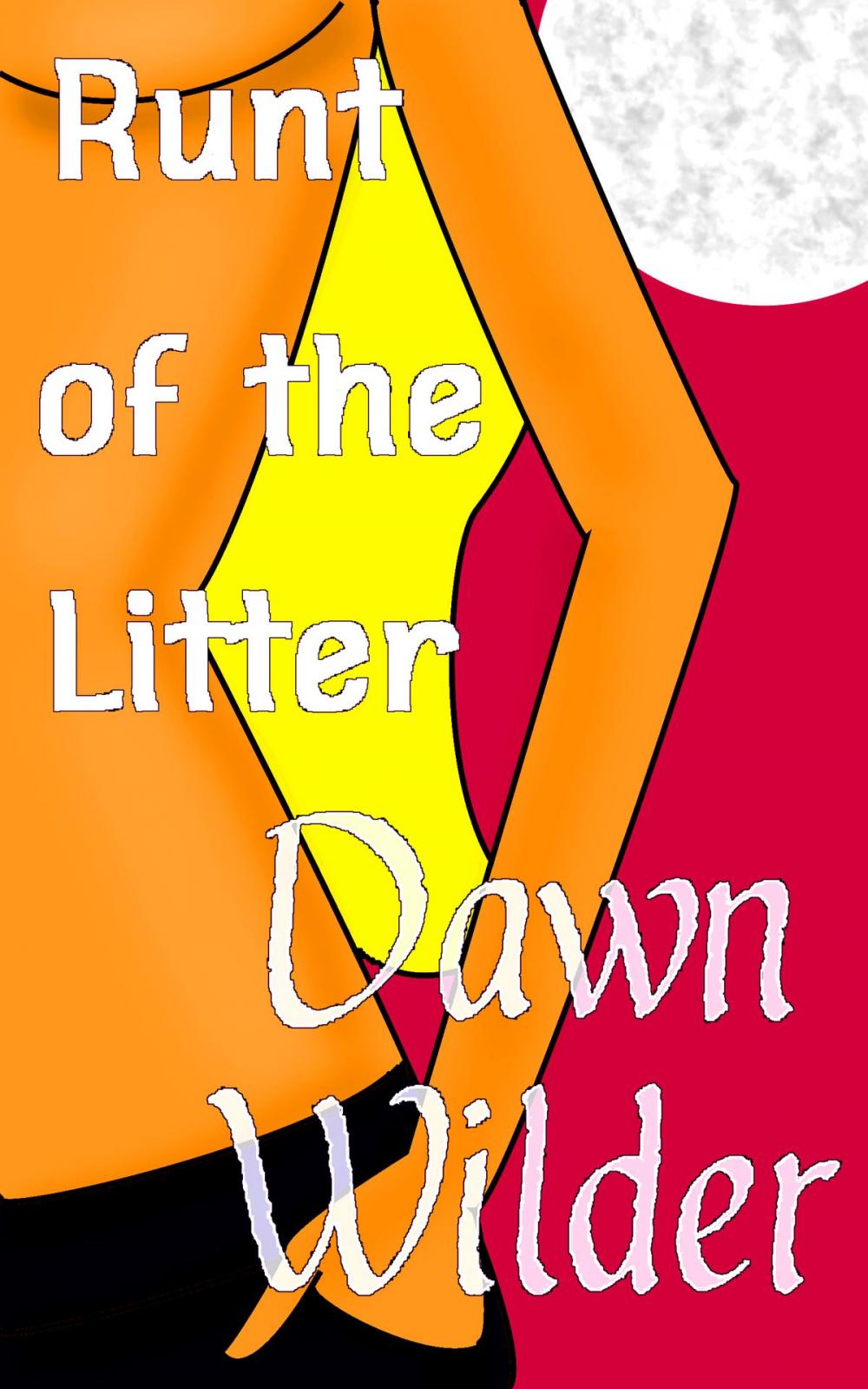 Big bigCover of Runt of the Litter (Paranormal Erotic Short)