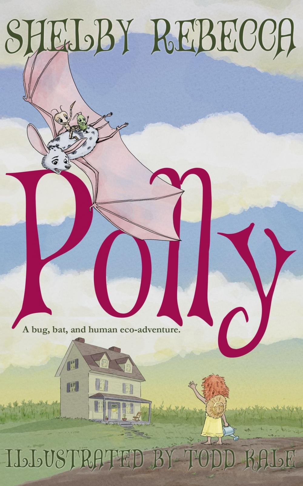Big bigCover of Polly: A Bug, Bat, and Human Eco-Adventure