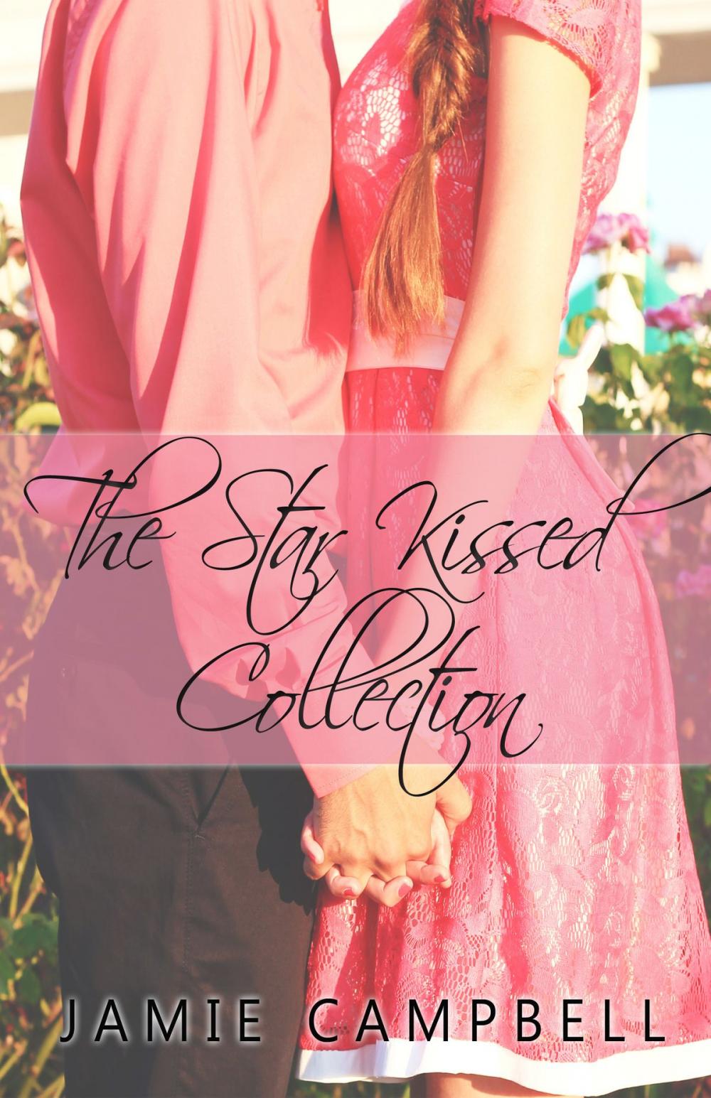 Big bigCover of The Star Kissed Collection