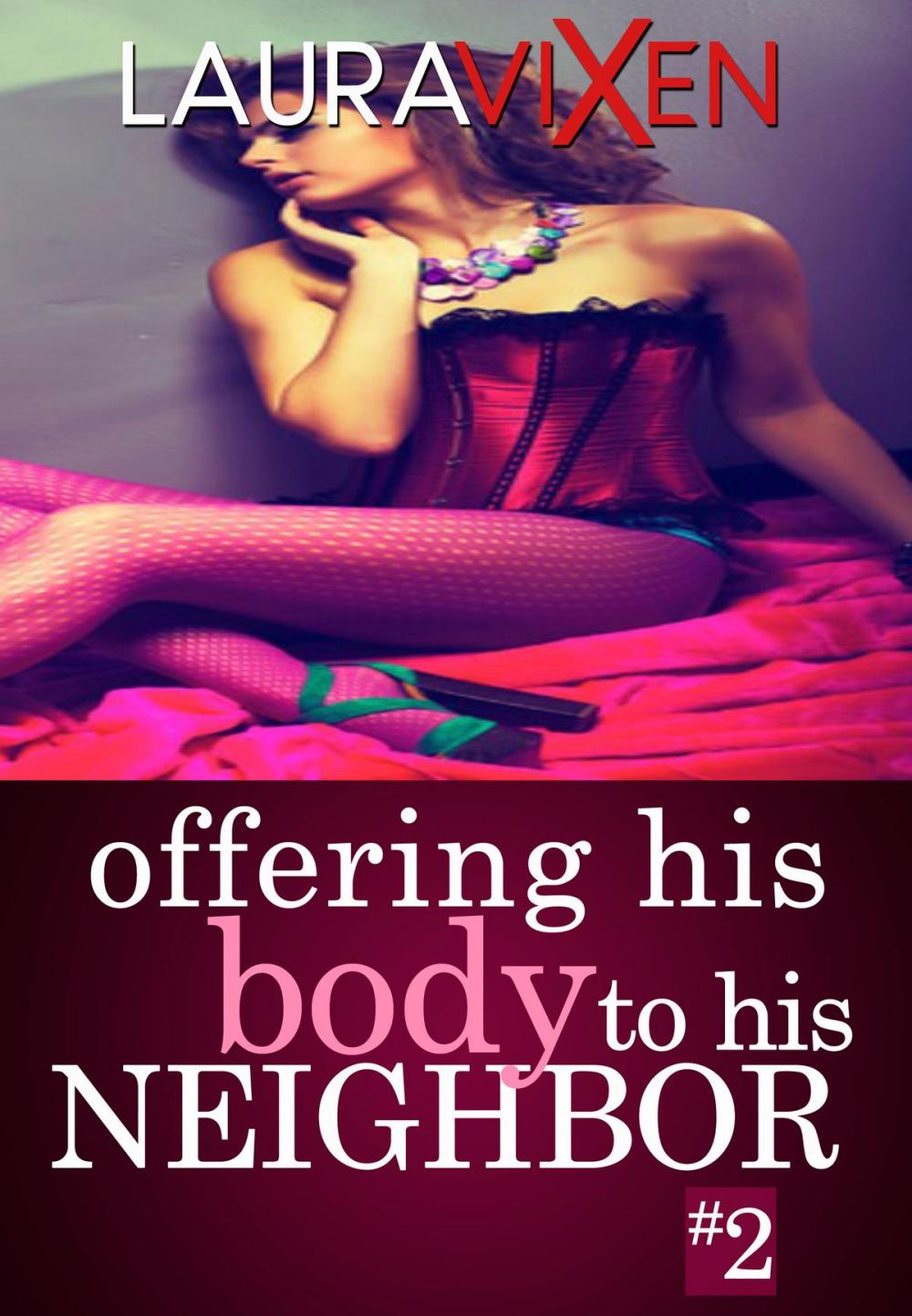 Big bigCover of Offering his Body to his Neighbor: Book 2
