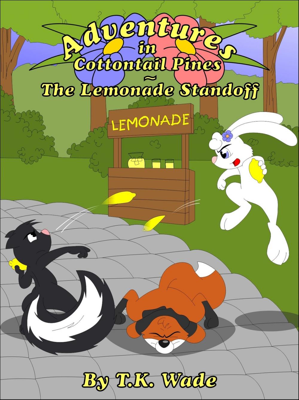 Big bigCover of Adventures in Cottontail Pines: The Lemonade Standoff