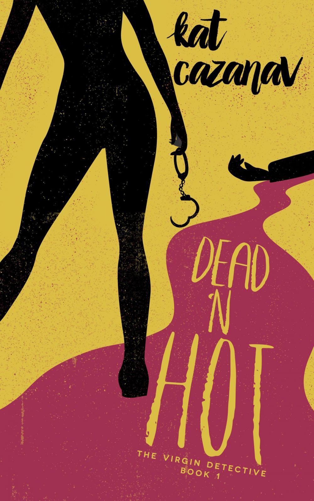 Big bigCover of Dead N' Hot: The Virgin Detective - book 1