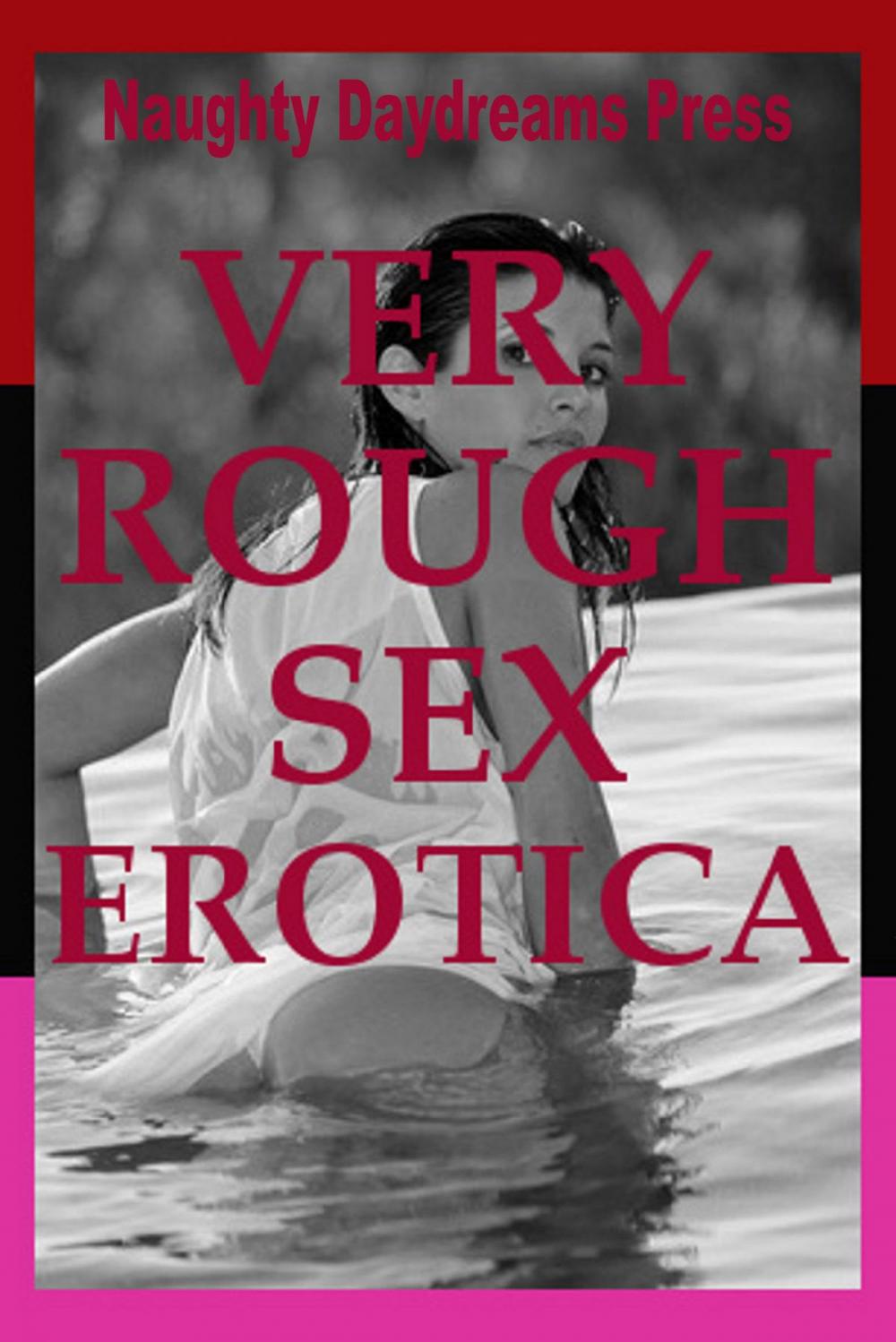 Big bigCover of Very Rough Sex Erotica (Five Erotica Stories)