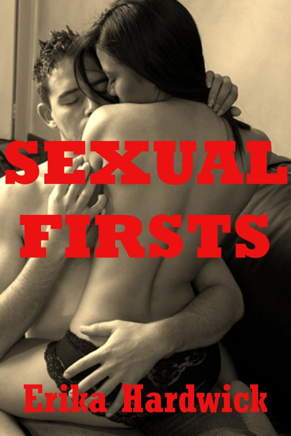 Big bigCover of Sexual Firsts (Five First Sex Experience Erotica Stories)
