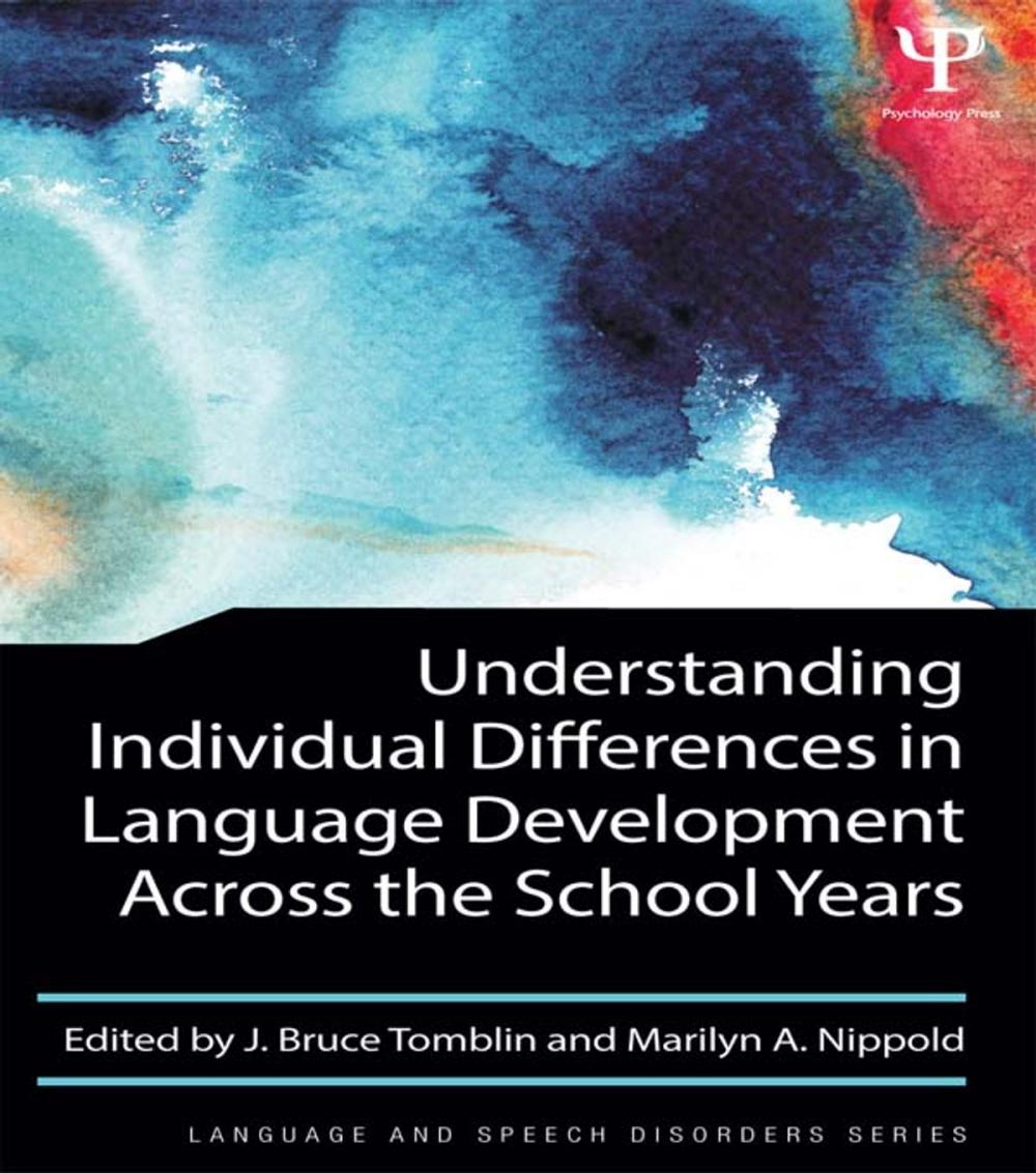 Big bigCover of Understanding Individual Differences in Language Development Across the School Years