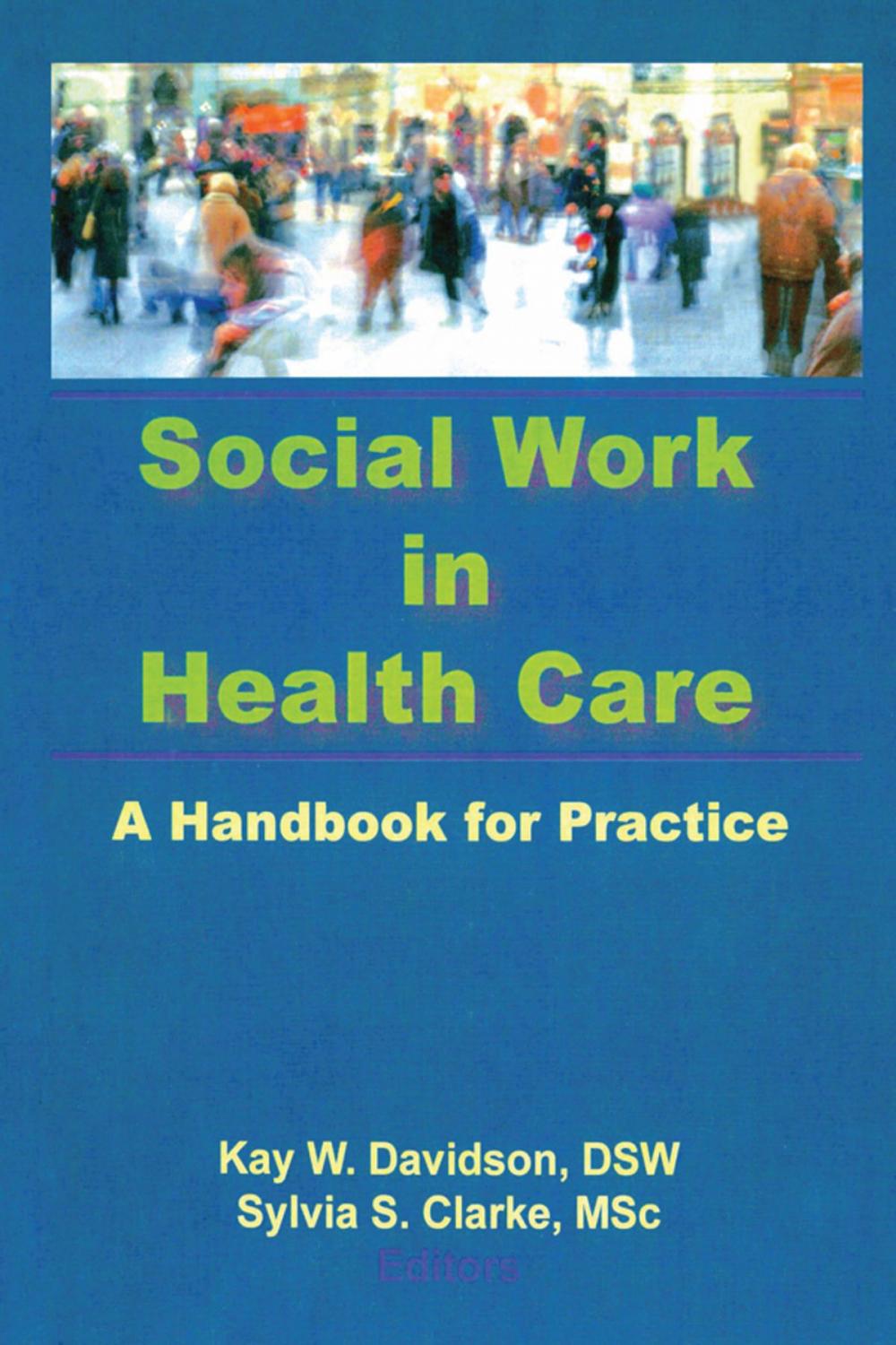 Big bigCover of Social Work in Health Care