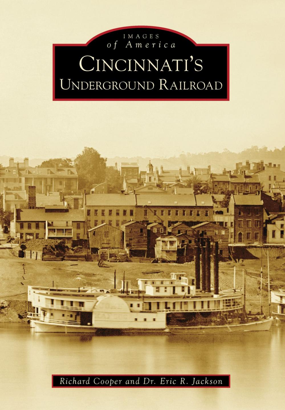 Big bigCover of Cincinnati's Underground Railroad