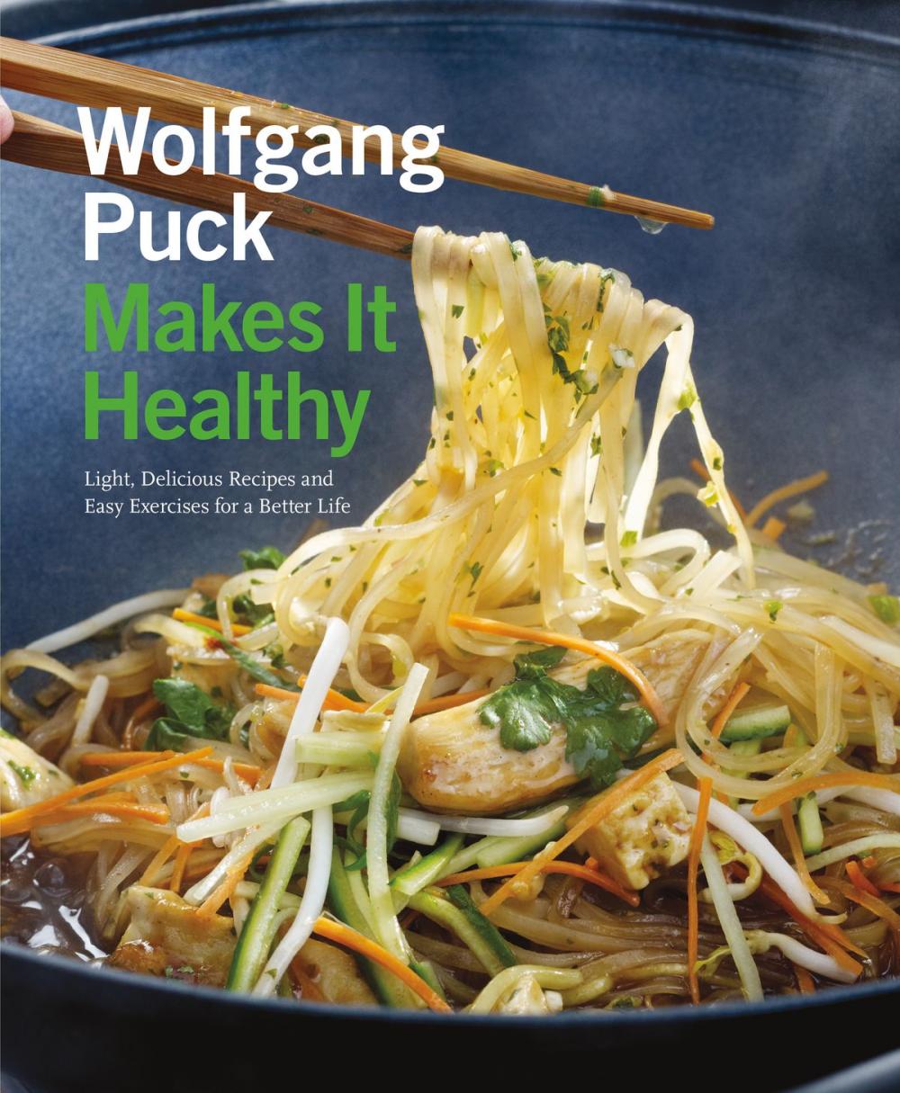 Big bigCover of Wolfgang Puck Makes It Healthy
