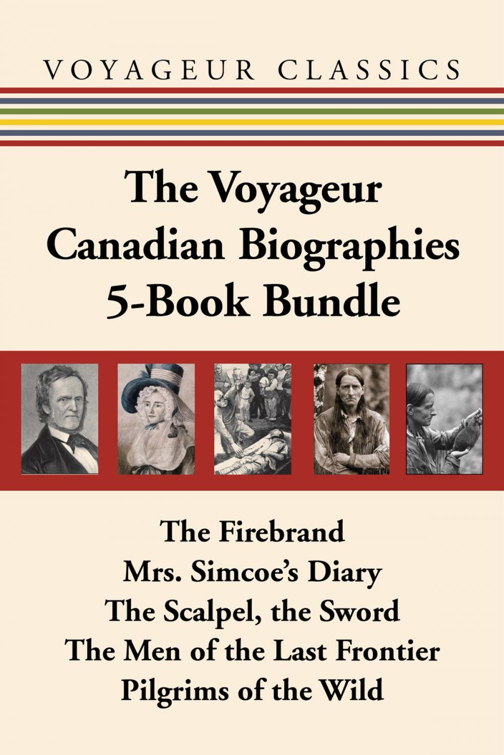 Big bigCover of The Voyageur Canadian Biographies 5-Book Bundle