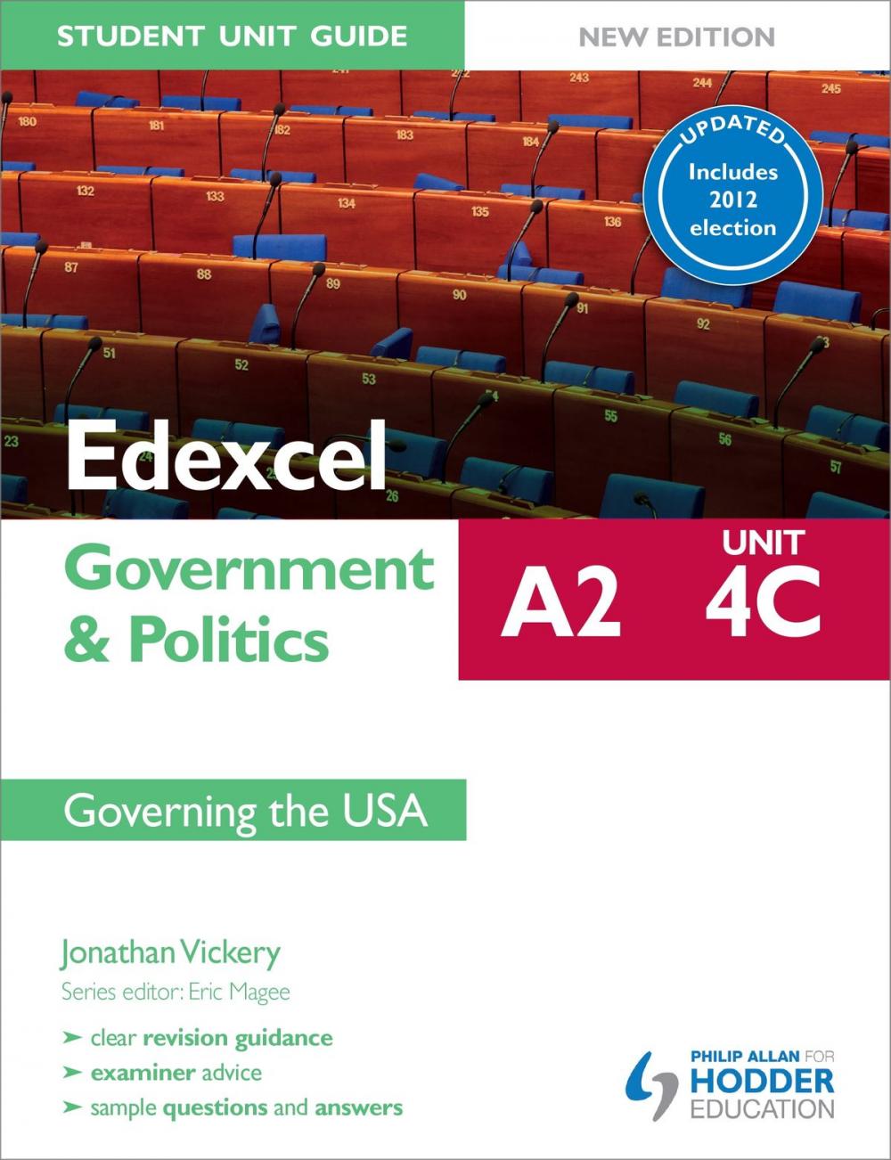 Big bigCover of Edexcel A2 Government & Politics Student Unit Guide New Edition: Unit 4C Updated: Governing the USA