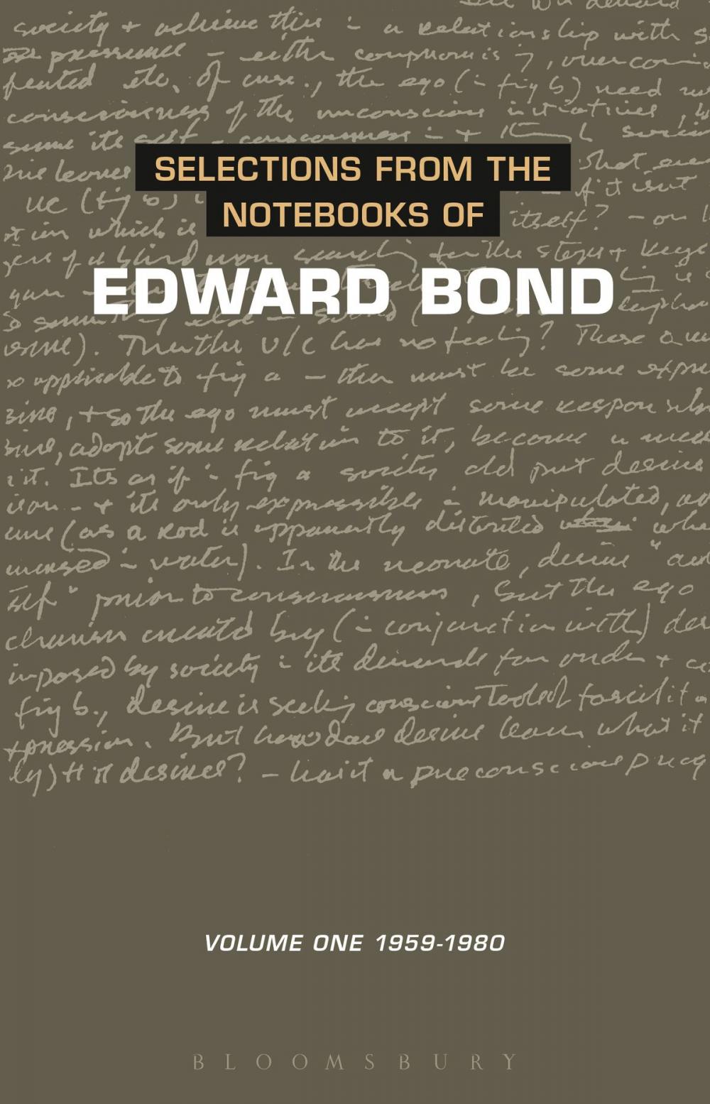 Big bigCover of Selections from the Notebooks Of Edward Bond