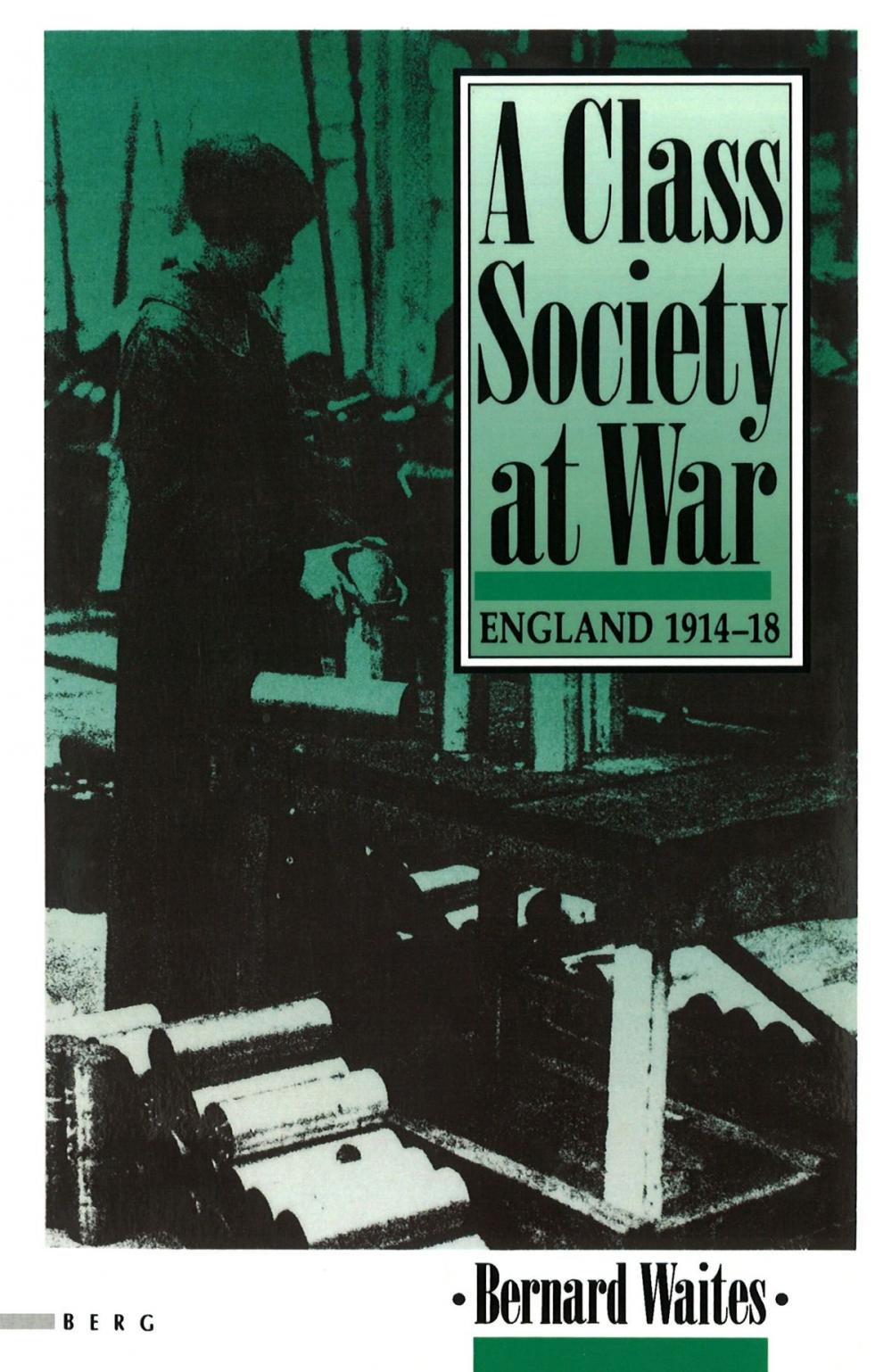 Big bigCover of Class Society at War