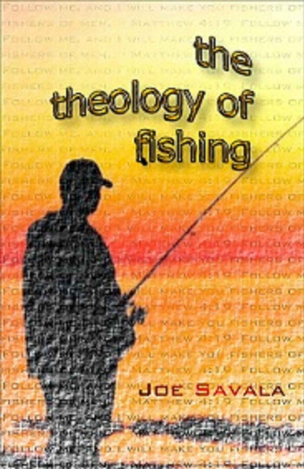 Big bigCover of The Theology of Fishing
