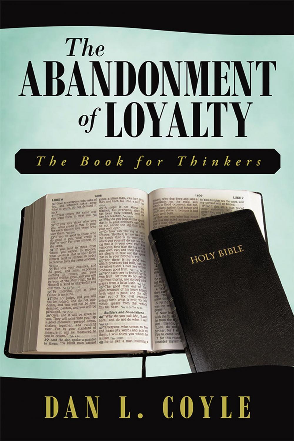 Big bigCover of The Abandonment of Loyalty