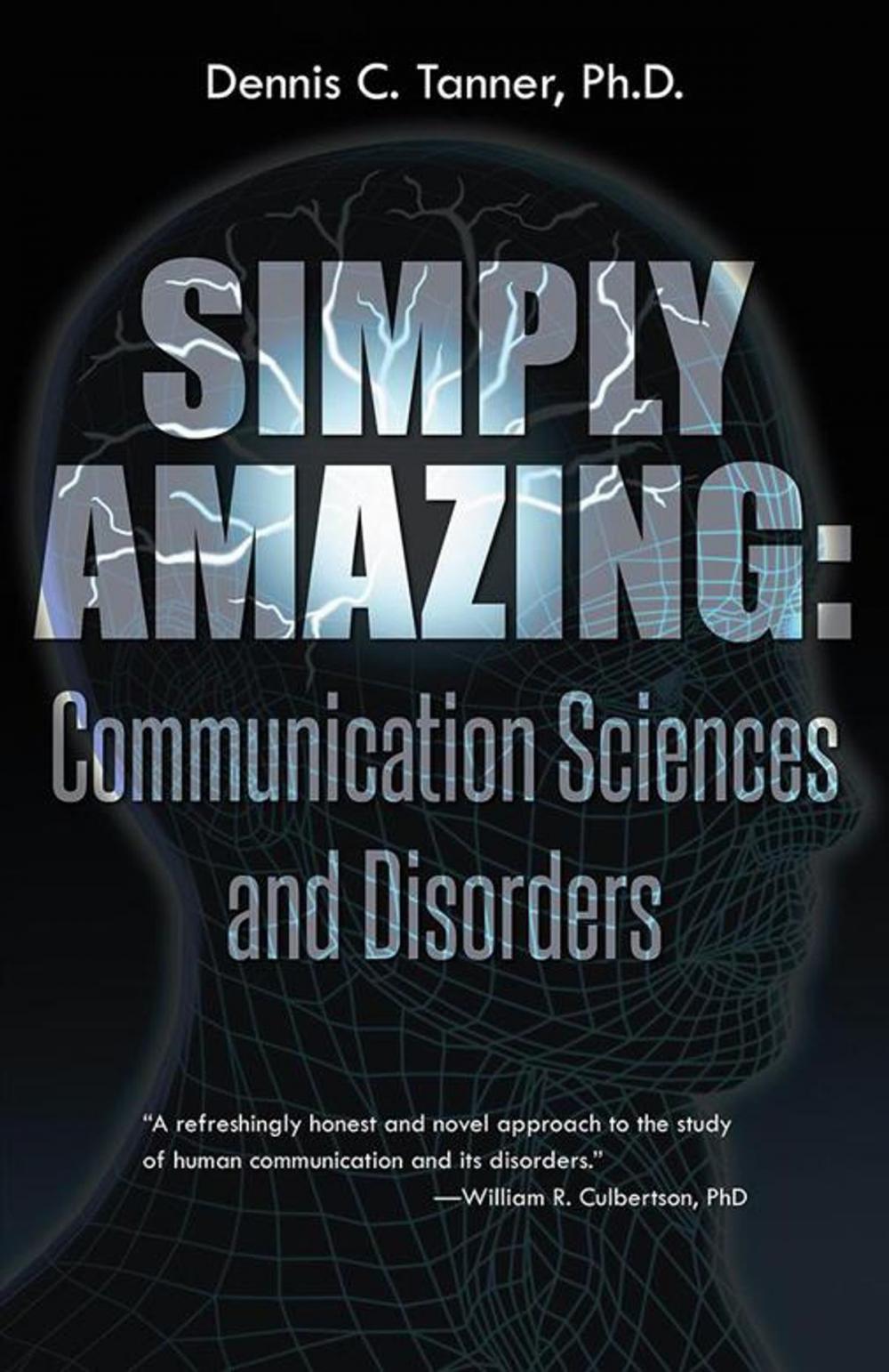 Big bigCover of Simply Amazing: Communication Sciences and Disorders