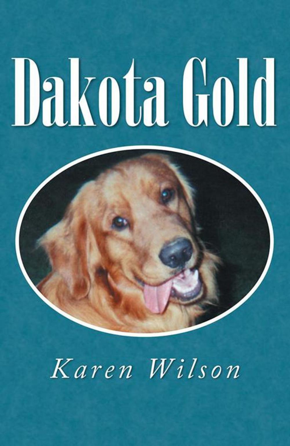 Big bigCover of Dakota Gold