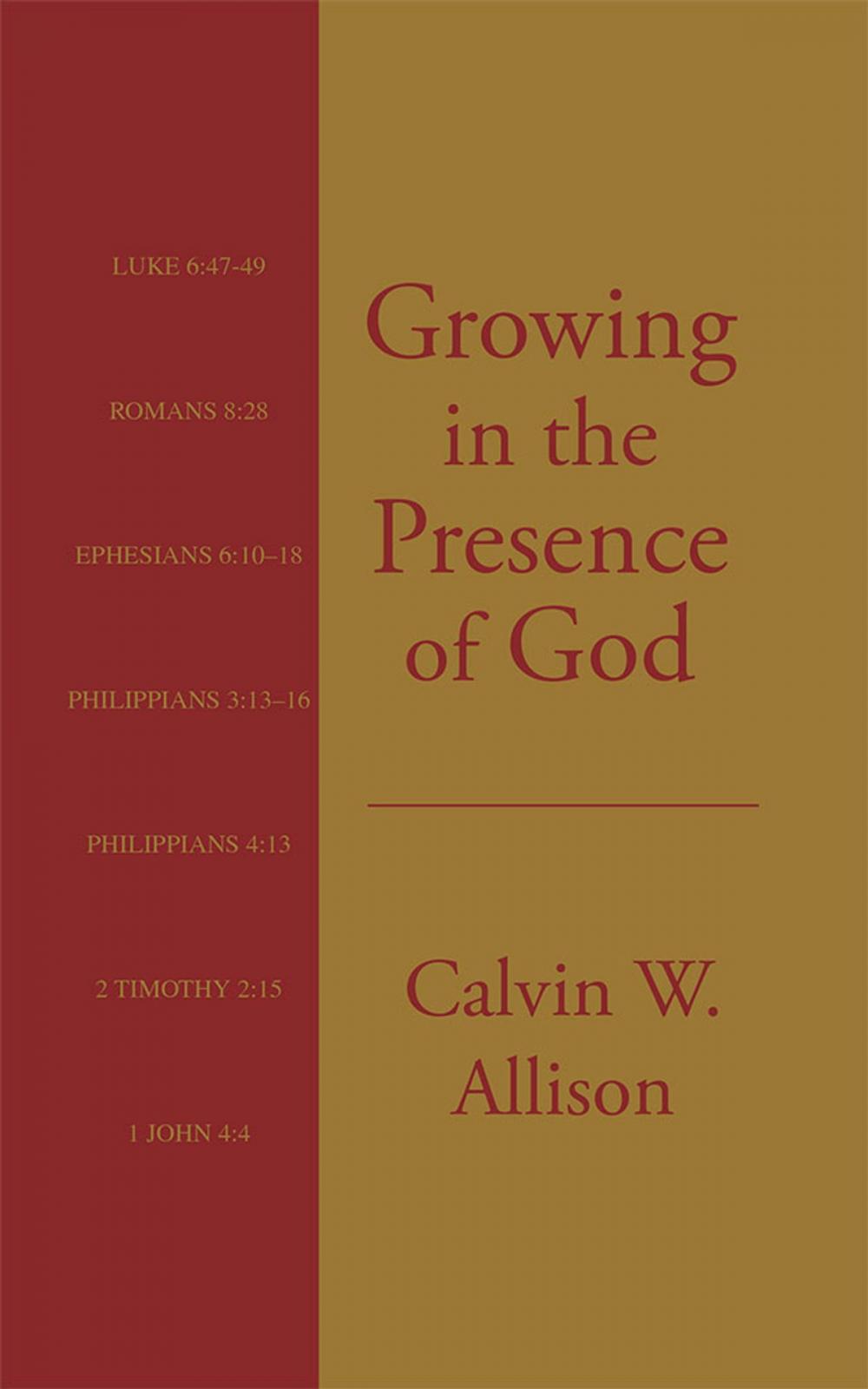Big bigCover of Growing in the Presence of God