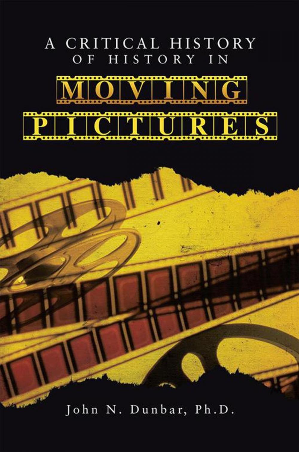 Big bigCover of A Critical History of History in Moving Pictures