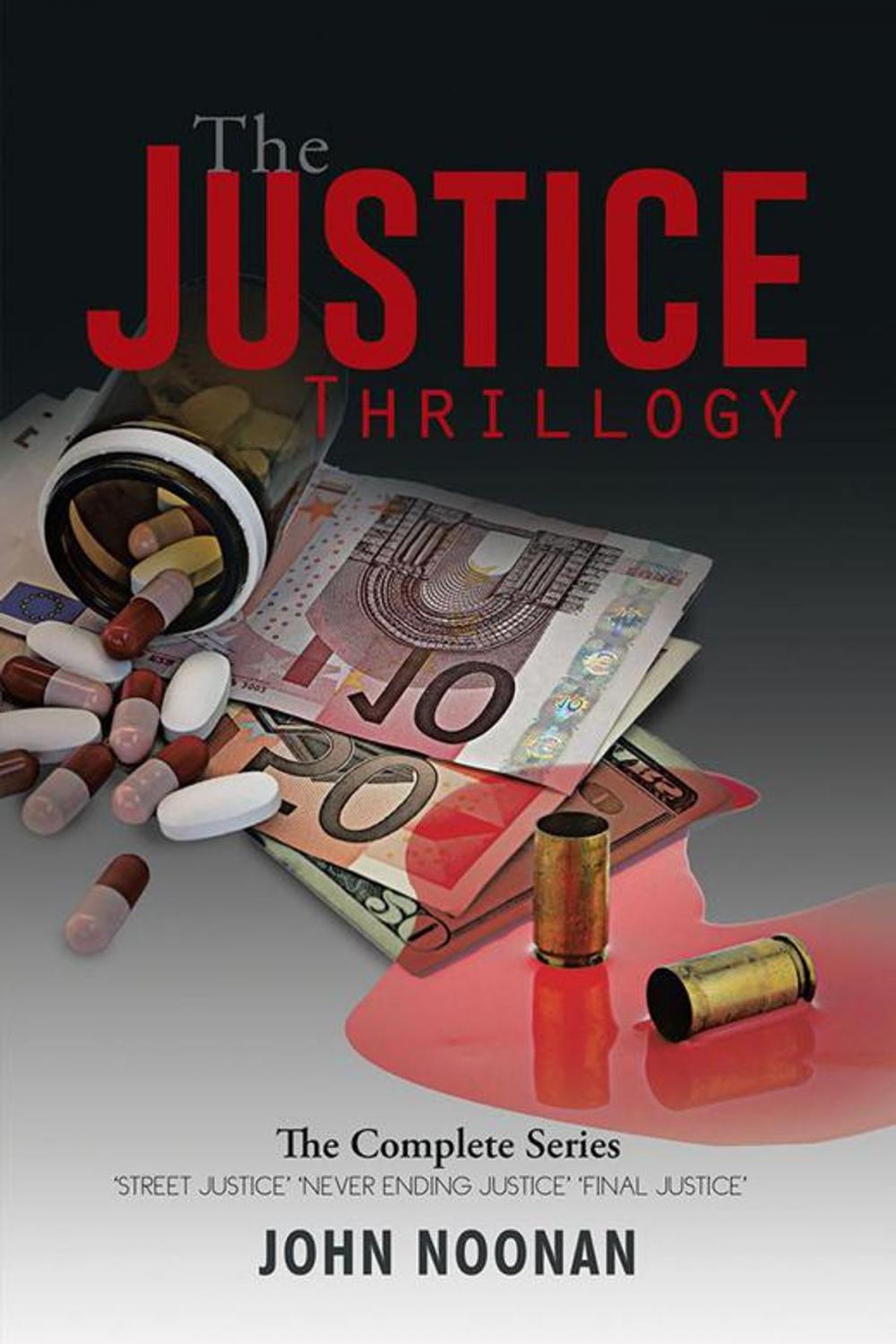Big bigCover of The Justice Thrillogy