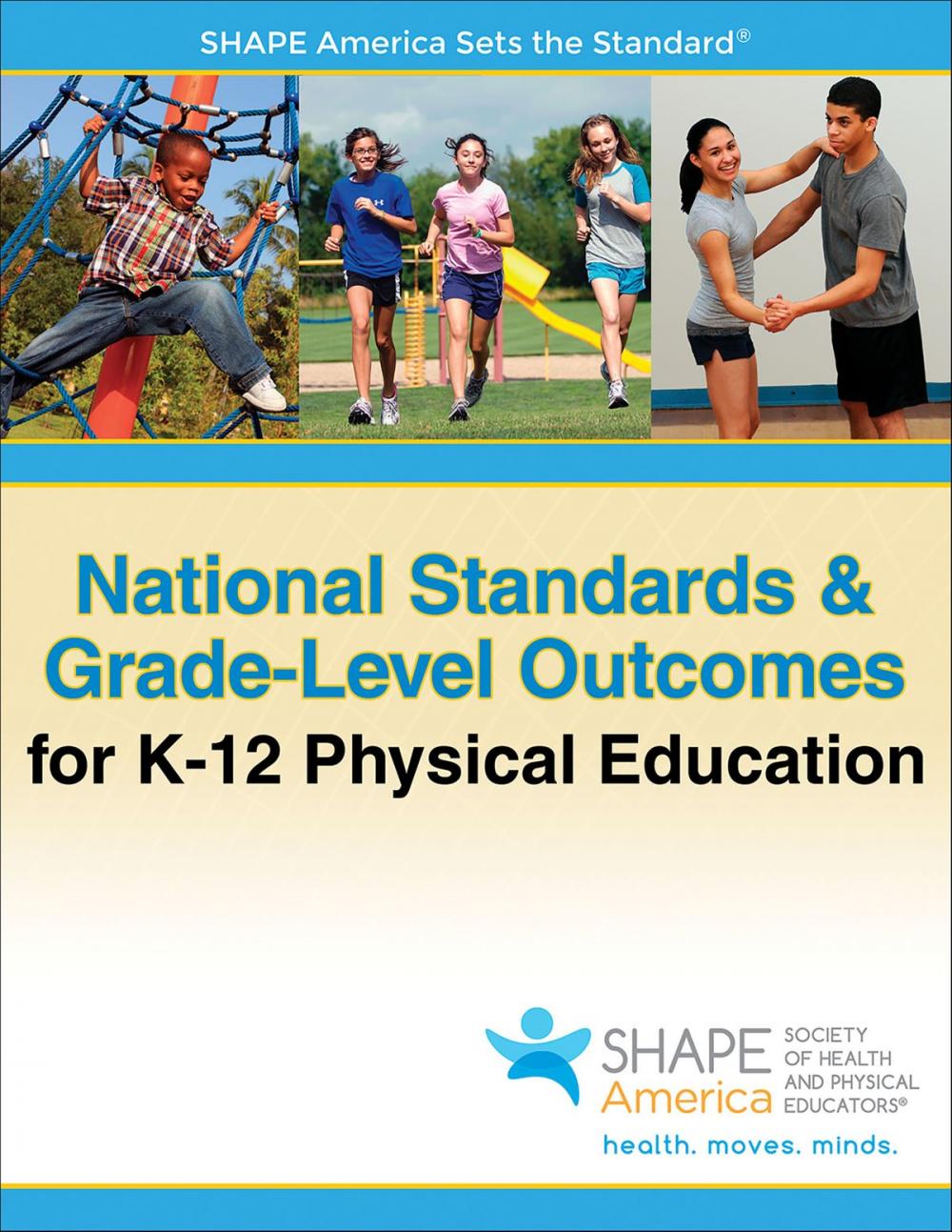 Big bigCover of National Standards & Grade-Level Outcomes for K-12 Physical Education