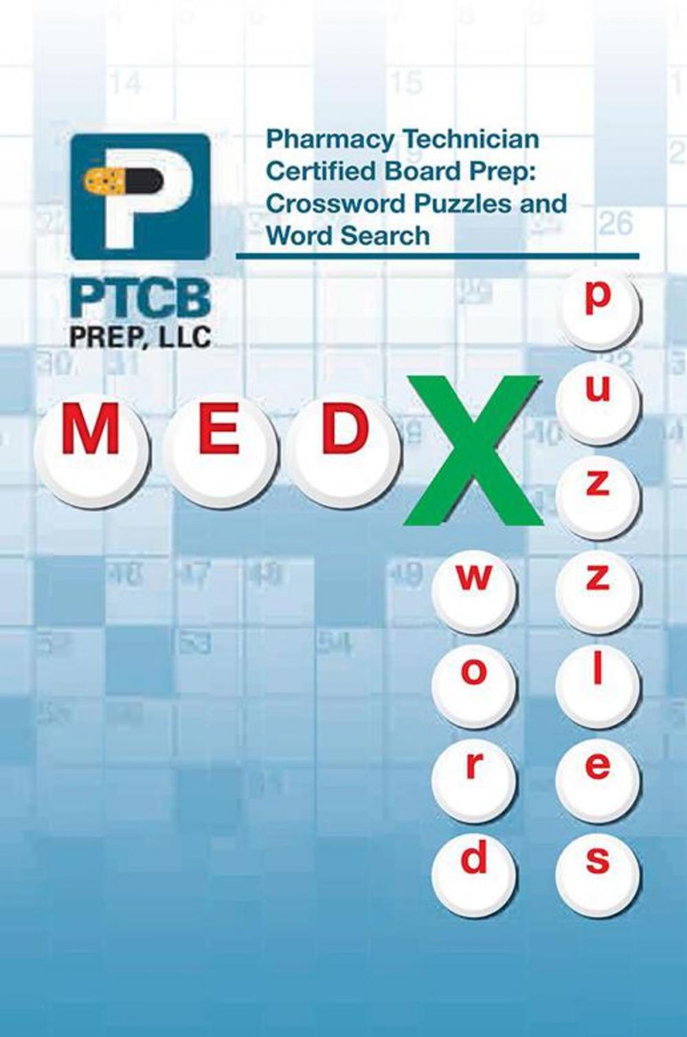 Big bigCover of Pharmacy Technician Certified Board Prep: Crossword Puzzles and Word Search
