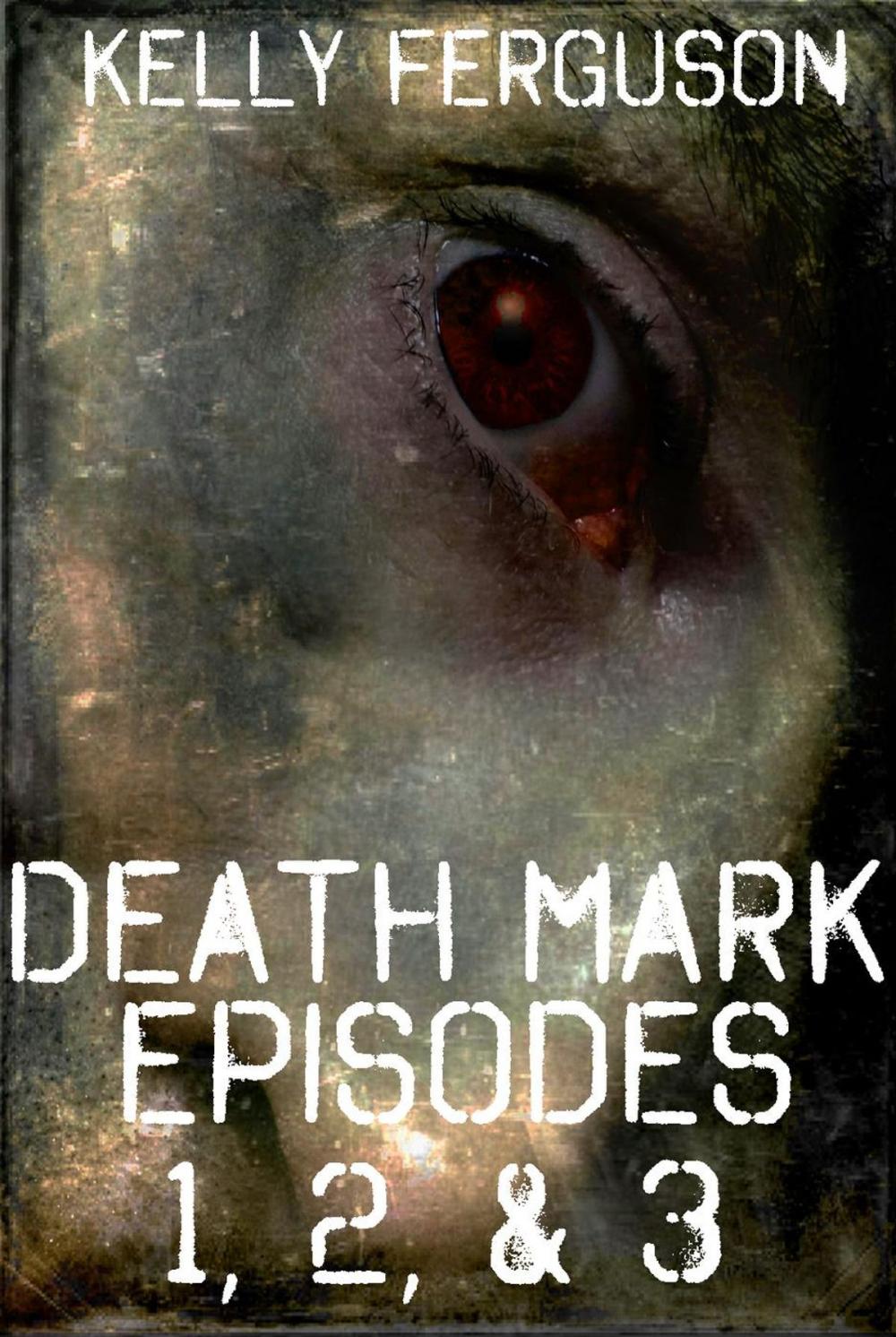 Big bigCover of Death Mark: Episodes 1, 2, & 3