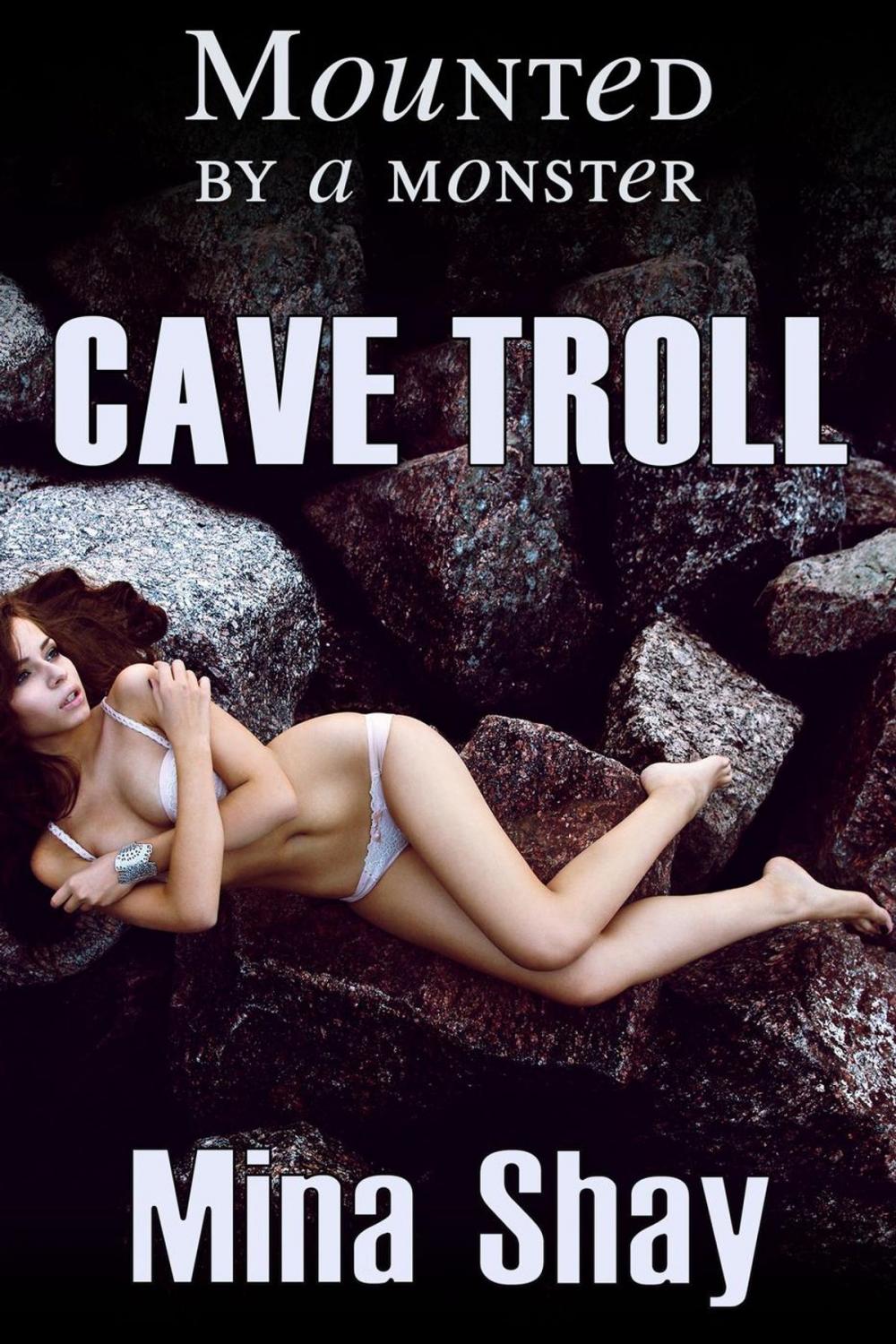 Big bigCover of Mounted by a Monster: Cave Troll