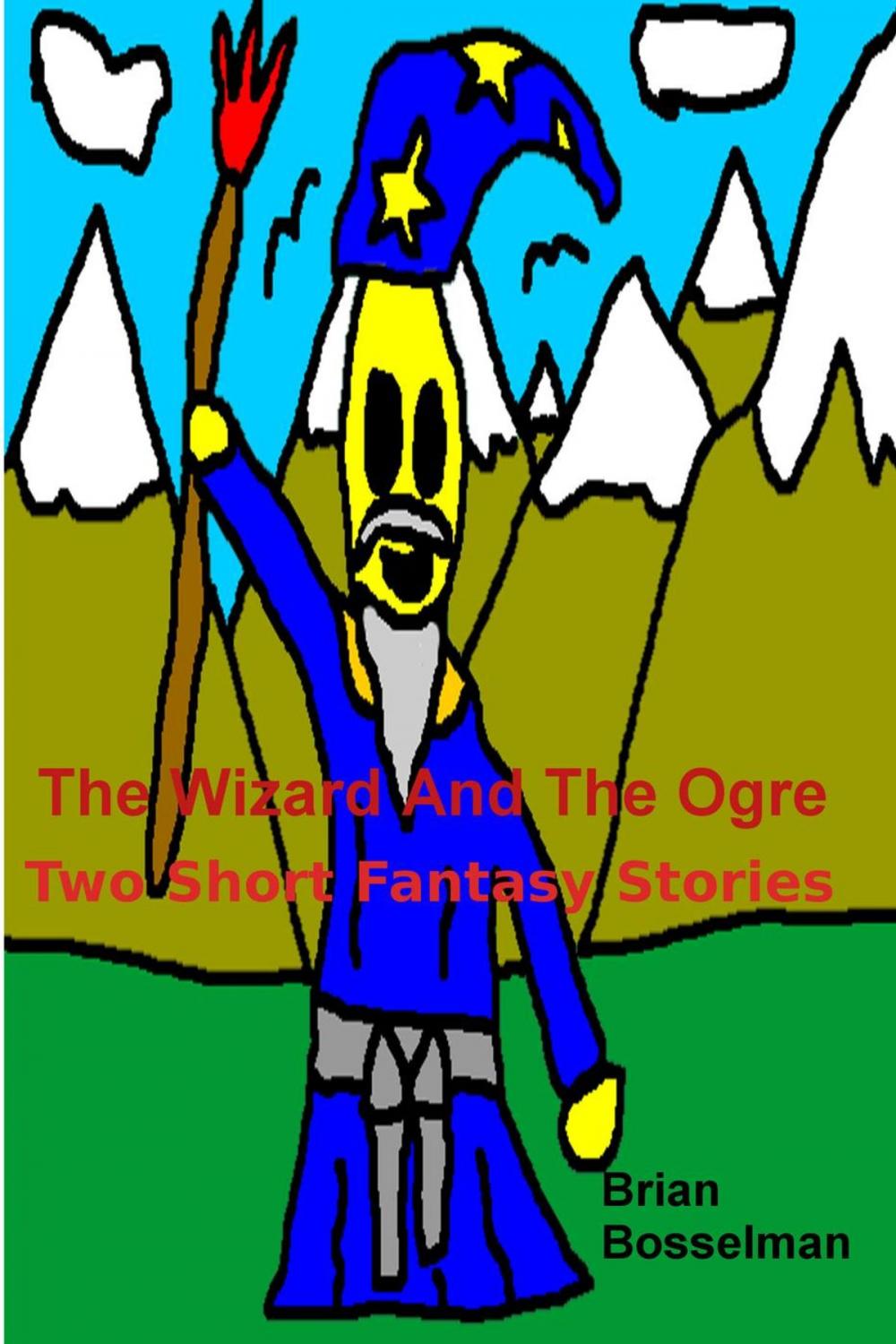 Big bigCover of The Wizard And The Ogre