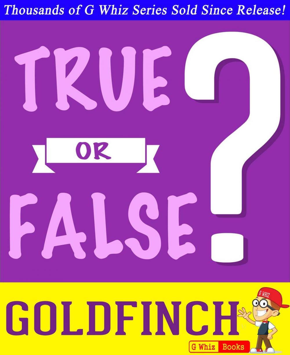 Big bigCover of The Goldfinch - True or False?