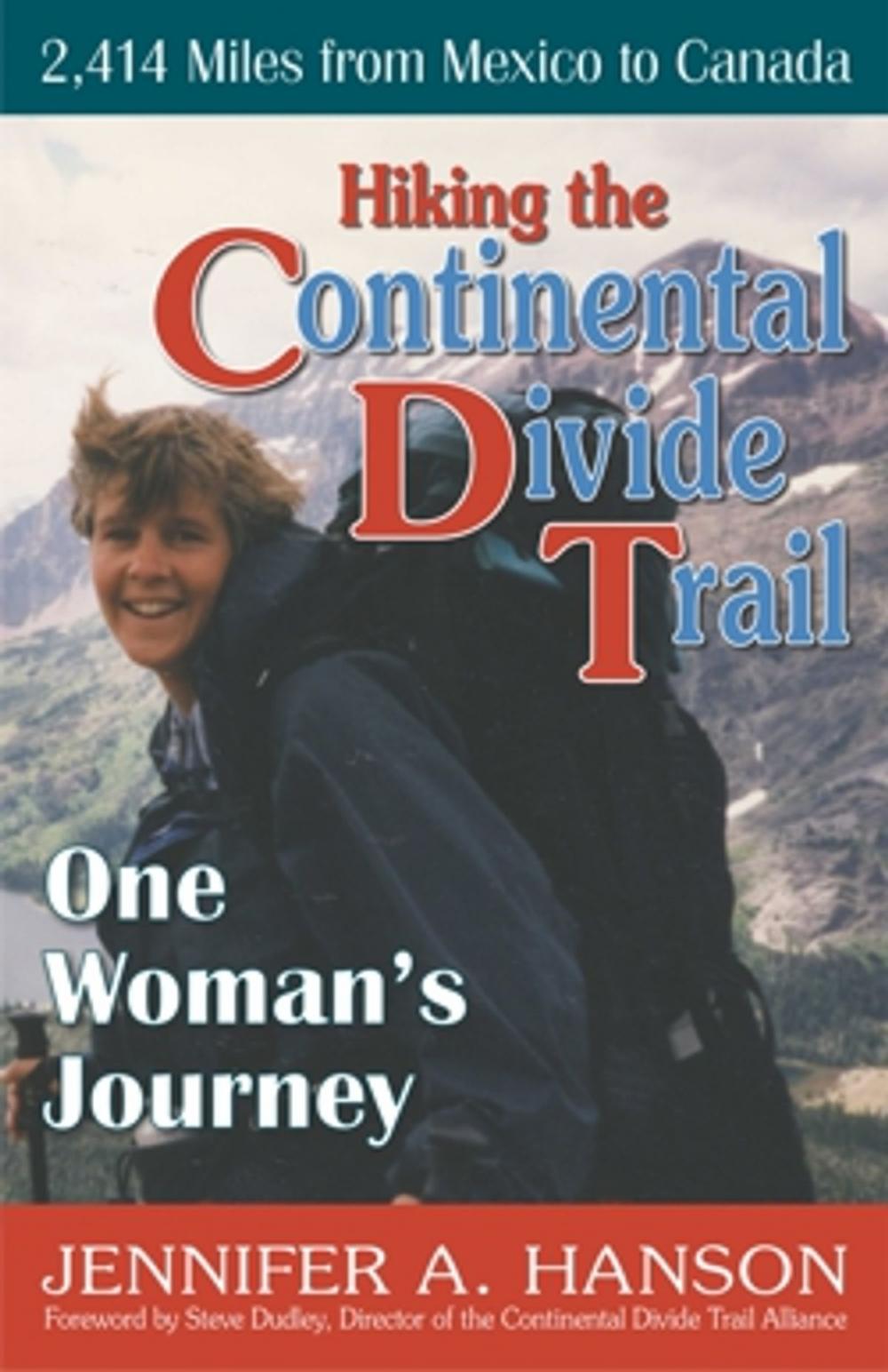 Big bigCover of Hiking the Continental Divide Trail
