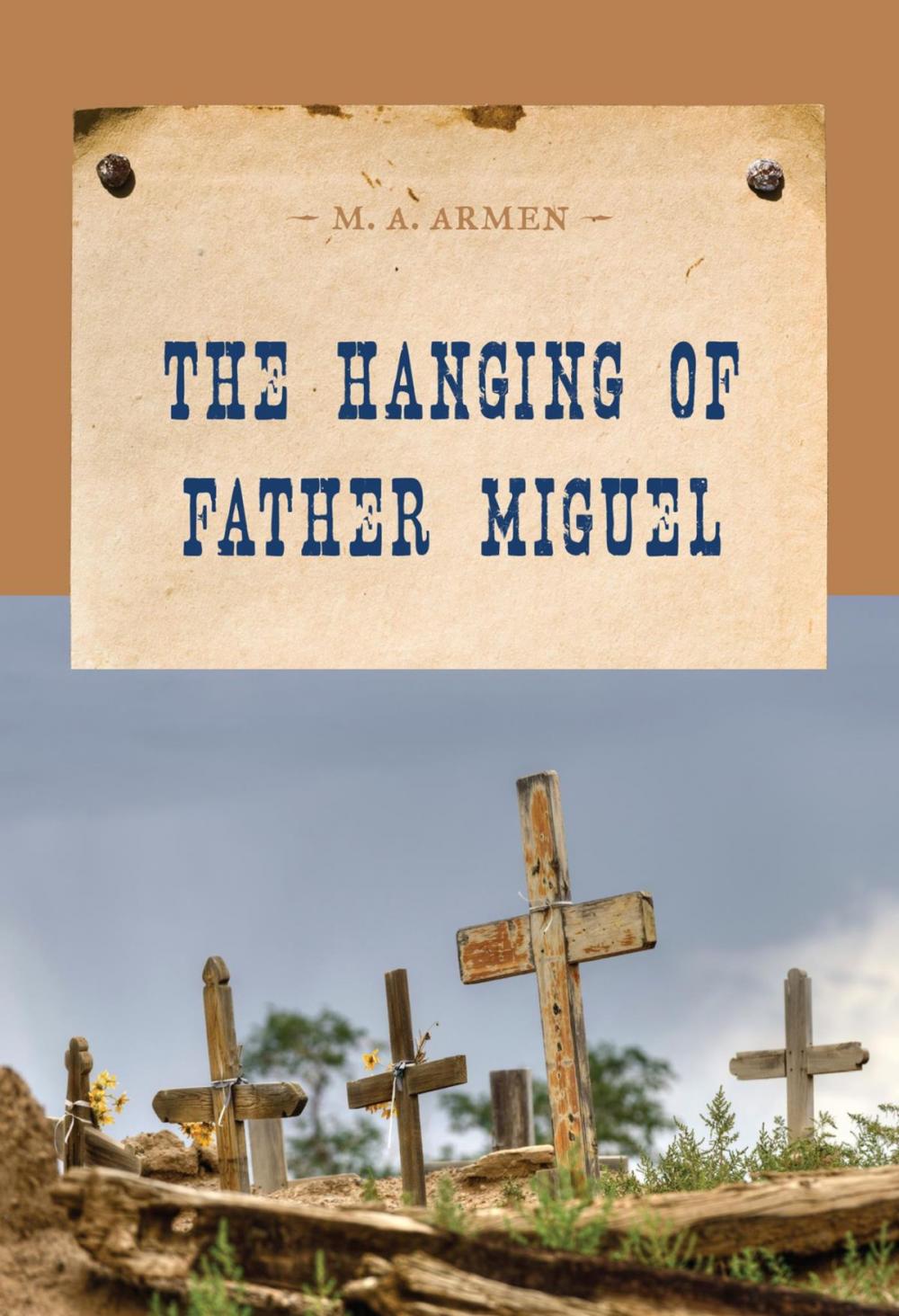Big bigCover of The Hanging of Father Miguel