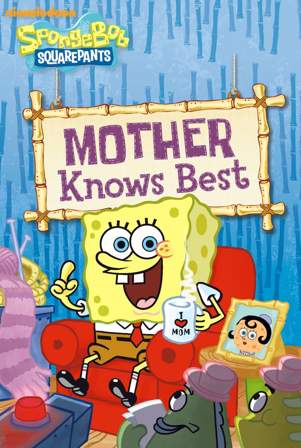 Big bigCover of Mother Knows Best (SpongeBob SquarePants)
