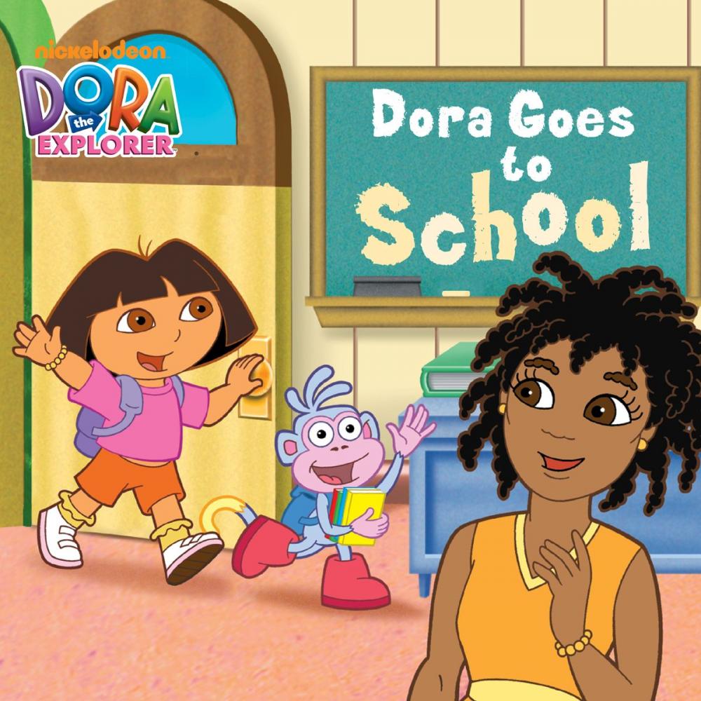 Big bigCover of Dora Goes to School (Dora the Explorer)