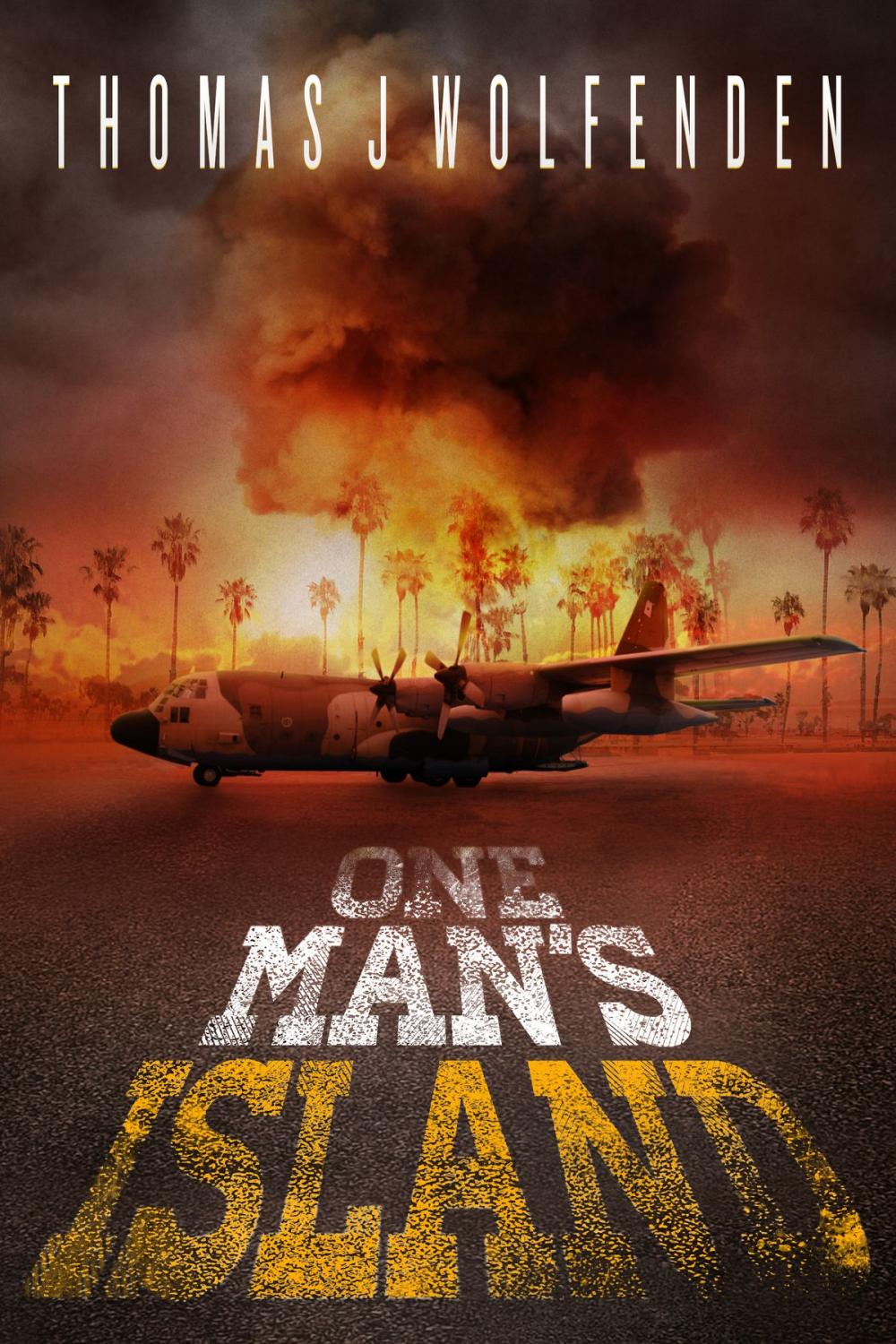 Big bigCover of One Man's Island (One Man's Island Book 1)